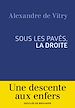 Télécharger le livre :  Sous les pavés, la droite