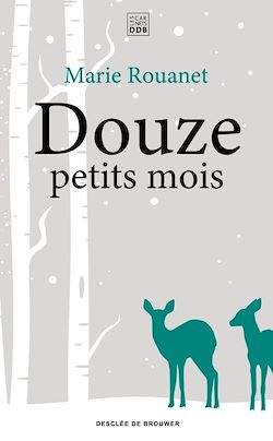 Télécharger le livre :  Douze petits mois