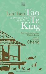 Télécharger le livre :  Le livre de la voie et de la vertu - Tao Te King