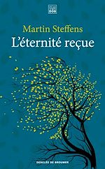 Télécharger le livre :  L'éternité reçue