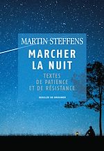 Télécharger le livre :  Marcher la nuit