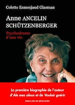 Télécharger le livre :  Anne Ancelin Schützenberger