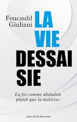 Télécharger le livre :  La vie dessaisie
