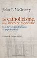Télécharger le livre :  Le catholicisme, une histoire mondiale