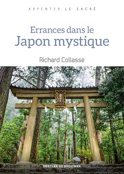 Télécharger le livre :  Errances dans le Japon mystique