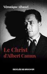 Télécharger le livre :  Le Christ d'Albert Camus