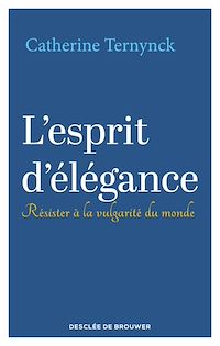 Téléchargez le livre :  L'esprit d'élégance