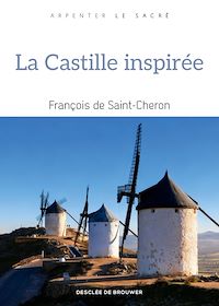 Télécharger le livre : La Castille inspirée