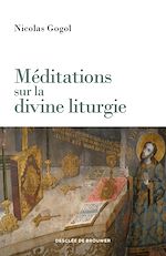 Télécharger le livre :  Méditations sur la divine liturgie