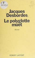 Download this eBook Le Polyglotte muet