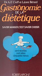 Download this eBook Gastronomie de la diététique