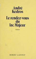 Download this eBook Le Rendez-vous du lac Majeur