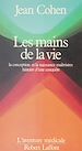 Télécharger le livre :  Les Mains de la vie