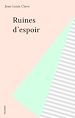 Télécharger le livre :  Ruines d'espoir