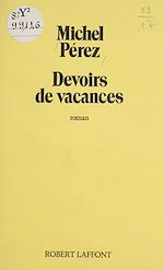 Download this eBook Devoirs de vacances