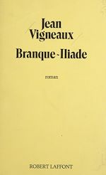Download this eBook Branque-Iliade