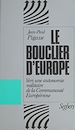 Télécharger le livre :  Le Bouclier d'Europe