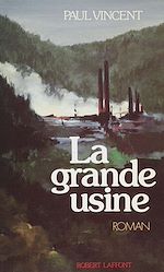 Download this eBook La Grande Usine