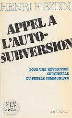 Télécharger le livre :  Appel à l'auto-subversion