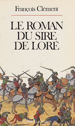 Télécharger le livre :  Le Roman du sire de Loré