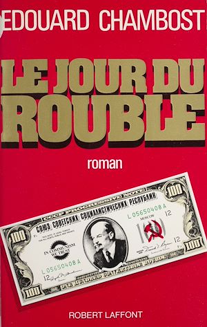 Téléchargez le livre :  Le Jour du rouble