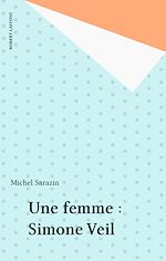 Télécharger le livre :  Une femme : Simone Veil