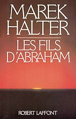 Télécharger le livre :  Les Fils d'Abraham