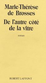 Download this eBook De l'autre côté de la vitre