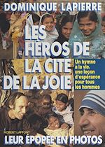 Télécharger le livre :  Les héros de la Cité de la joie