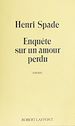 Télécharger le livre :  Enquête sur un amour perdu