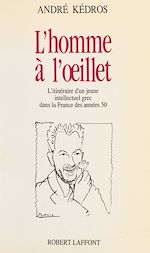 Télécharger le livre :  L'Homme à l'œillet