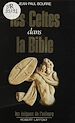 Télécharger le livre :  Les Celtes dans la Bible