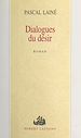 Télécharger le livre :  Dialogues du désir