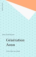 Télécharger le livre :  Génération Aoun