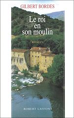 Télécharger le livre :  Le roi en son moulin
