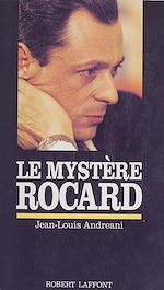 Télécharger le livre :  Le Mystère Rocard