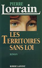 Télécharger le livre :  Les Territoires sans loi