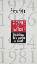 Télécharger le livre :  Sisyphe est fatigué
