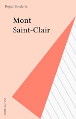 Télécharger le livre :  Mont Saint-Clair