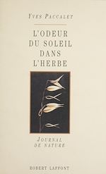 Télécharger le livre :  L'Odeur du soleil dans l'herbe