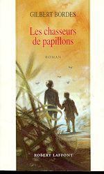 Télécharger le livre :  Les chasseurs de papillons