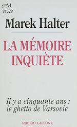 Télécharger le livre :  La Mémoire inquiète