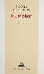 Télécharger le livre :  Marie-Blanc