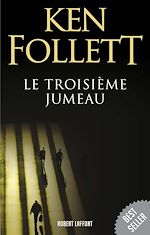 Télécharger le livre :  Le Troisième jumeau