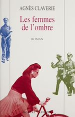 Télécharger le livre :  Les Femmes de l'ombre