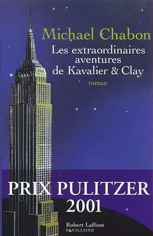 Téléchargez le livre :  Les Extraordinaires aventures de Kavalier et Clay