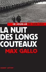 Télécharger le livre :  La nuit des longs couteaux