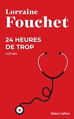 Télécharger le livre :  24 heures de trop