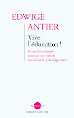 Télécharger le livre :  Vive l'Education !