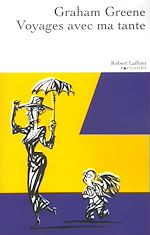 Télécharger le livre :  Voyages avec ma tante - NE